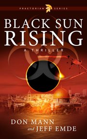 Black Sun Rising : Praetorian cover image