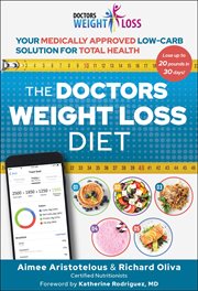 The doctors weight loss diet : your medically approved low-carb solution for total health cover image