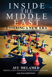 Inside the Middle East : making sense of the most dangerous and complicated region on earth cover image