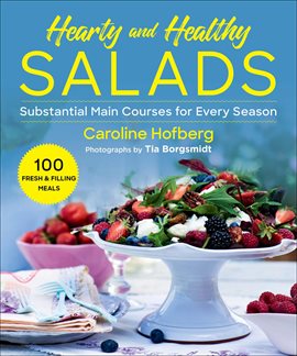 Cover image for Healthy and Hearty Salads