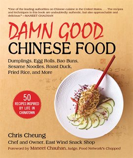 Cover image for Damn Good Chinese Food