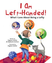 I am left-handed! : what i love about being a lefty cover image
