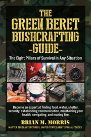 Green beret bushcrafting guide cover image
