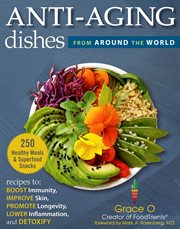 Age-defying dishes of the world cover image