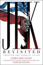 JFK REVISITED : through the looking glass cover image