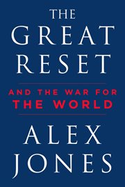 The Great Reset : And the War for the World cover image
