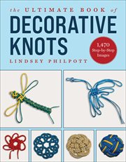 The ultimate book of decorative knots cover image