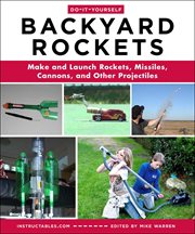 Do-it-yourself backyard rockets cover image