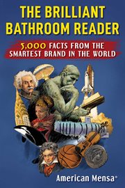 Mensa® Presents : The Bathroom Thinker. 5,000 Facts from the Smartest Brand in the World cover image