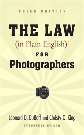 Cover image for The Law (in Plain English) for Photographers