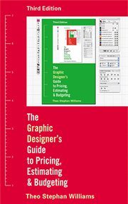 The graphic designer's guide to pricing, estimating & budgeting cover image