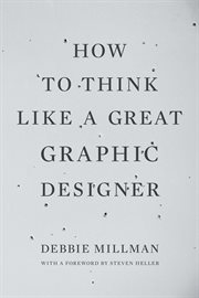 How to think like a great graphic designer cover image