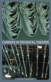 Careers in technical theater cover image