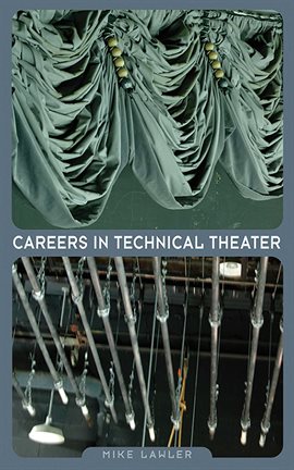 Cover image for Careers in Technical Theater