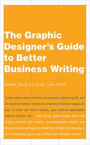 The graphic designer's guide to better business writing cover image