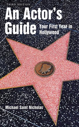 Cover image for An Actor's Guide-Your First Year in Hollywood