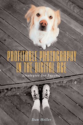 Cover image for Profitable Photography in the Digital Age