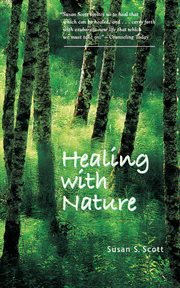 Healing with nature cover image