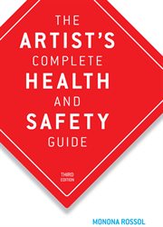The Artist's Complete Health and Safety Guide cover image