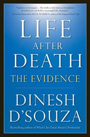 Life After Death : The Evidence cover image