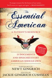 The Essential American : 25 Documents And Speeches Every American Should Own cover image