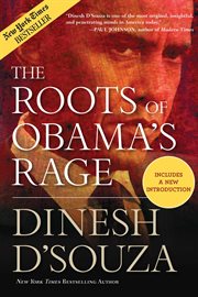 The Roots of Obama's Rage cover image
