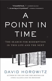 A Point in Time : The Search for Redemption in This Life and the Next cover image
