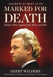 Marked for Death : Islam's War Against the West and Me cover image