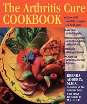 The Arthritis Cure Cookbook cover image