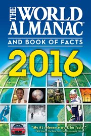 The World Almanac and Book of Facts 2016 : World Almanac and Book of Facts cover image