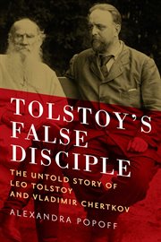 Tolstoy's false disciple cover image
