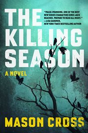 The killing season. A Novel cover image