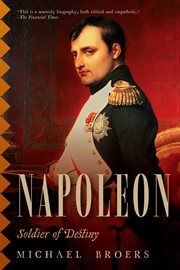 Napoleon : solider of destiny cover image