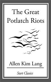 The Great Potlatch Riots cover image