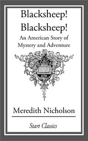 Blacksheep! Blacksheep! : An American Story of Mystery and Adventure cover image