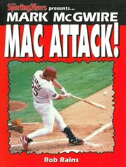 Mark McGwire : Mac attack! cover image