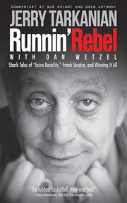Runnin' rebel : shark tales of extra benefits, Frank Sinatra, and winning it all cover image