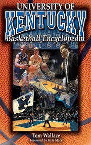 The university of kentucky basketball encyclopedia cover image
