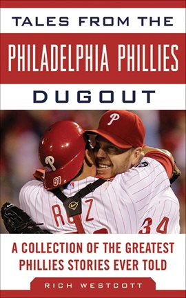 Cover image for Tales from the Philadelphia Phillies Dugout