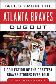 Tales from the Atlanta Braves Dugout cover image