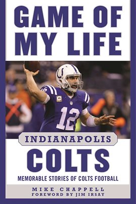 Cover image for Game of My Life Indianapolis Colts