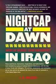 Nightcap at dawn. American Soldiers' Counterinsurgency in Iraq cover image