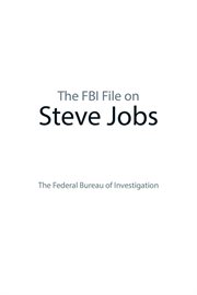 The FBI File on Steve Jobs cover image
