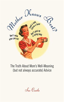 Cover image for Mother Knows Best?