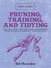 Pruning, training, and tidying cover image