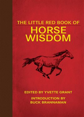 Cover image for The Little Red Book of Horse Wisdom