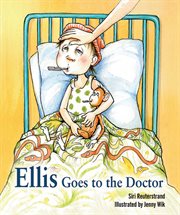 Ellis goes to the doctor cover image