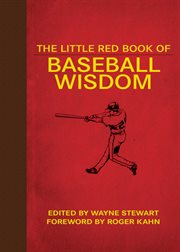 The little red book of baseball wisdom cover image