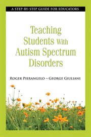 Teaching students with autism spectrum disorders cover image