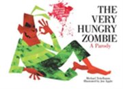 The very hungry zombie : a parody cover image